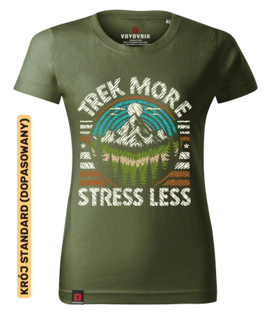 Koszulka damska standard VOYOVNIK "Trek More, Stress Less (V2)" - khaki